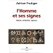 L'Homme et ses Signes