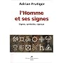 L'Homme et ses Signes