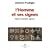 L'Homme et ses Signes
