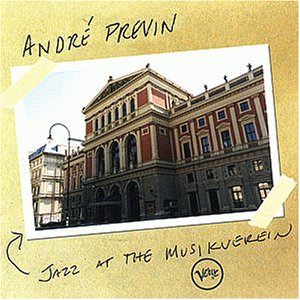 Andre Previn - Jazz at the Musikverein - Zortam Music
