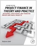 Project Finance in Theory and Practic...