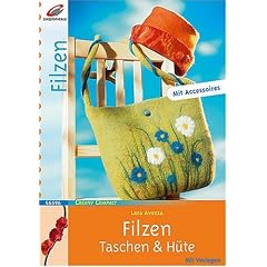 Filzen, Taschen & H�te