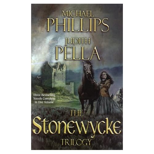 The Stonewycke Trilogy: The Heather Hills of Stonewycke / Flight from Stonewycke / The Lady of Stonewycke