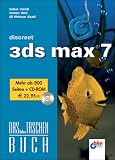 3ds max 7 (Das bhv Taschenbuch) mit CD-ROM