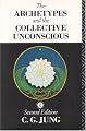 The Archetypes and the Collective Unconscious (Collected Works of C.G. Jung)