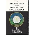 The Archetypes and the Collective Unconscious (Collected Works of C. G. Jung)