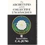The Archetypes and the Collective Unconscious (Collected Works of C.G. Jung)
