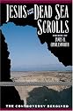 Jesus and the Dead Sea Scrolls (Anchor Bible Reference)