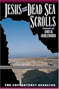 Jesus and the Dead Sea Scrolls (Anchor Bible Reference)
