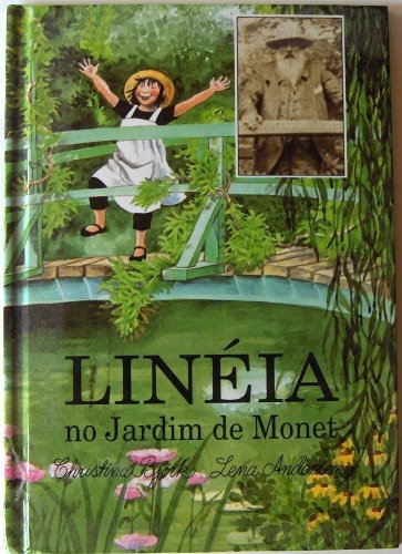 Lineia: no Jardim de Monet