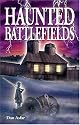 Haunted Battlefields