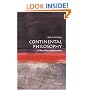 Continental Philosophy: A Very Short Introduction (Very Short Introductions)