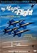 The Magic of Flight (IMAX) (2-Disc WMVHD Edition)