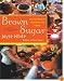 Brown Sugar: Soul Food Desserts from Family and Friends