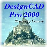 DesignCAD Pro 2000 Training Course