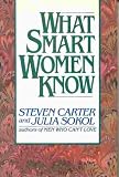 What Smart Women Know