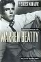The Sexiest Man Alive: A Biography of Warren Beatty The Sexiest Man Alive: A Biography of Warren Beatty