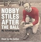 Nobby Stiles: After...