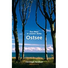 Ostsee: Das Meer in unserer Mitte