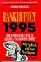 Bankruptcy 1995: The Coming Collapse of America and How to Stop It