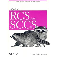 Applying RCS and SCCS: From Source Control to Project Control (A Nutshell handbook)