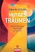 Mutiges Tr�umen: Wie Schamanen