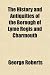 The History and Antiquities of the Borough of Lyme Regis and Charmouth
