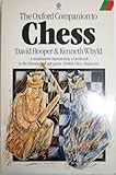 The Oxford companion to chess