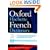 The Oxford-Hachette French Dictionary: French-English, English-French