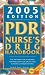 PDR Nurses's Drug Handbook 2005