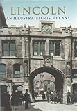 Lincoln : an illustrated miscellany