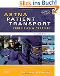 ASTNA Patient Transport: Principles a...
