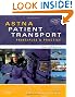 ASTNA Patient Transport: Principles and Practice, 4e (Air & Surface Patient Transport: Principles and Practice)