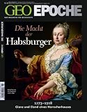 Produkt-Bild: GEO Epoche 46/10: Die macht der Habsburger. 1273-1918 Glanz und Elend eines Herrscherhauses (mit DVD)