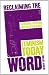 Reclaiming the F Word: The New Feminist Movement