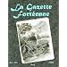 La Gazette Fort�enne Volume 3