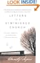 Letters to a Diminished Church: Passionate Arguments for the Relevance of Christian Doctrine