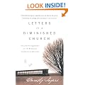 Letters to a Diminished Church: Passionate Arguments for the Relevance of Christian Doctrine
