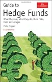 Guide to Hedge Funds: What They Are, What They Do, Their Risks, Their Advantages (The Economist)