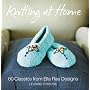 Knitting at Home: 60 Classics from Ella Rae Design&hellip by Leanne Prouse