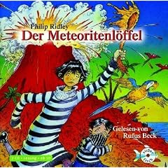 Der Meteoritenl�ffel: 2 CDs