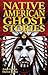Native American Ghost Stories