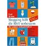 Shopping hilft die Welt verbessern: Der andere Einkaufsf�hrer - . Ern�hrung . Mode . Kosmetik . Wohnen . Reisen . Geldanlage