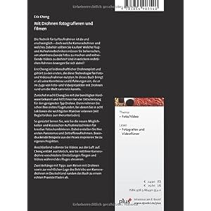 Mit Drohnen fotografieren und filmen: Das Praxisbuch für Einsteiger