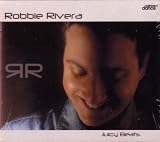 Robbie Rivera Juicy Beats