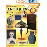 Schroeders Antiques Price Guide by Bob Huxford