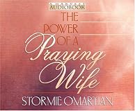 El Poder De LA Esposa Que Ora/the Power of a Praying Wife