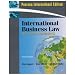International Business Law: Text, Cases, and Readings