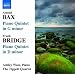 Bax/ Bridge: Piano Quintets