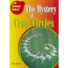 The Mystery of Crop Circles (Can Science Solve...?)